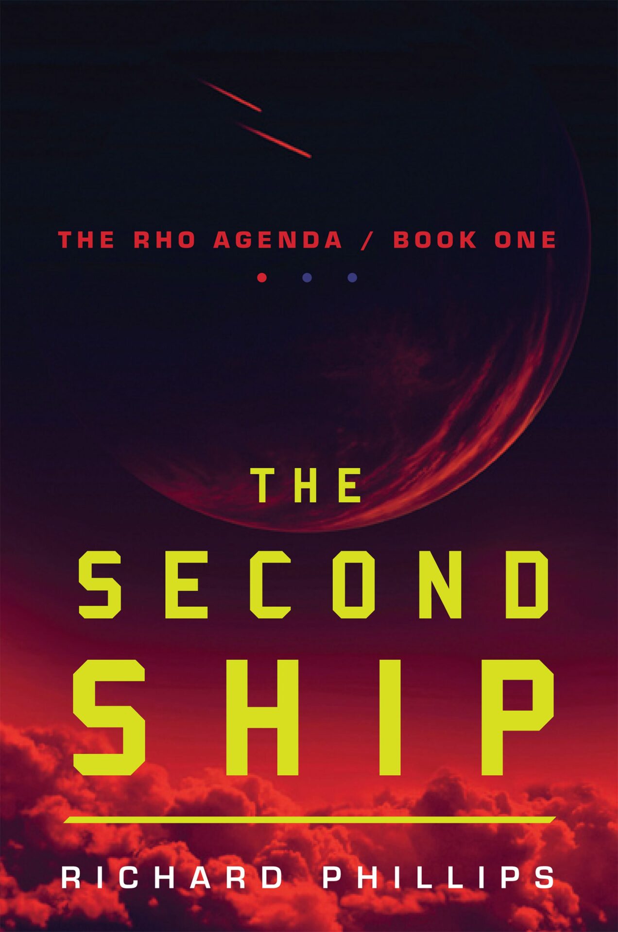 The Second Ship by Richard Phillips